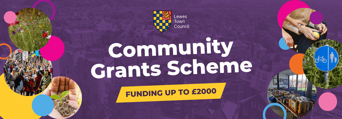 Lewes Town Council Community Grants Scheme - Funding up to £2000
