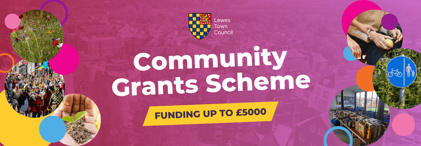 Lewes Town Council Community Grants Scheme - Funding up to £2000